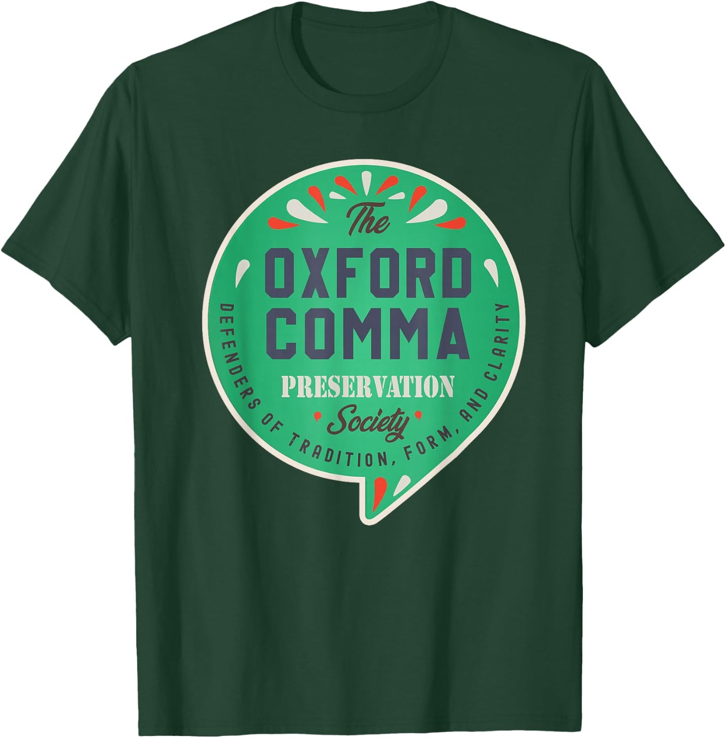 The Oxford Comma Preservation Society Vintage Team Oxford T-Shirt - T-Shirt | Forest
