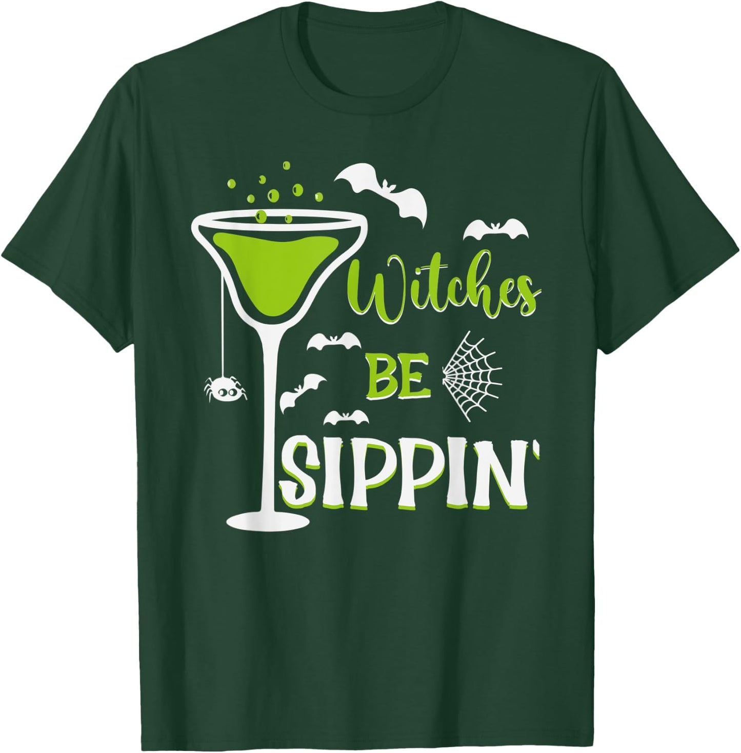 witches be sippin, witch switch Trick or nice Treat T-Shirt - T-Shirt | Forest