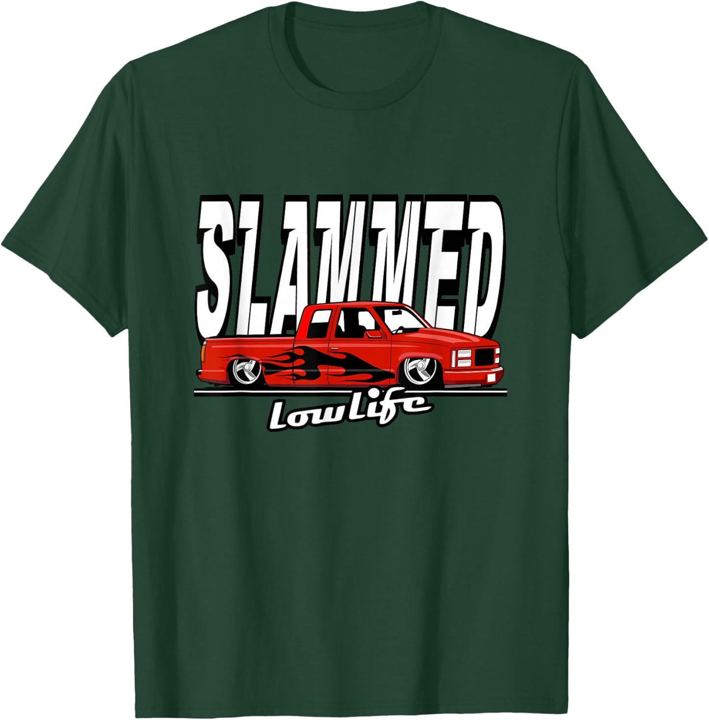 Slammed Custom Car, Lowlife, Lowered Pickup Truck. Hotrod T-Shirt - T-Shirt | Forest