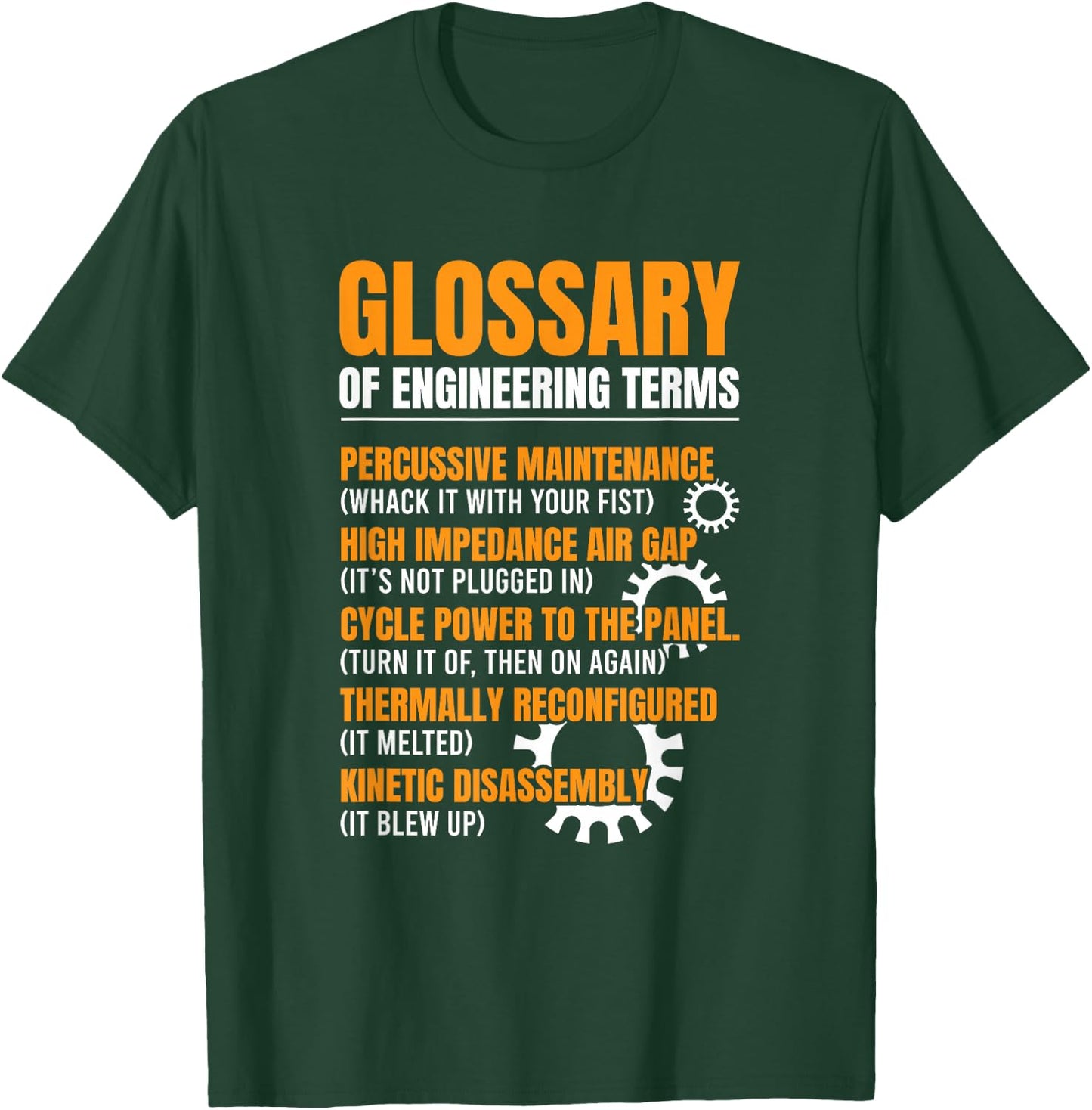 Glossary of Engineering Terms Engineer Definitions Funny T-Shirt - T-Shirt | Forest