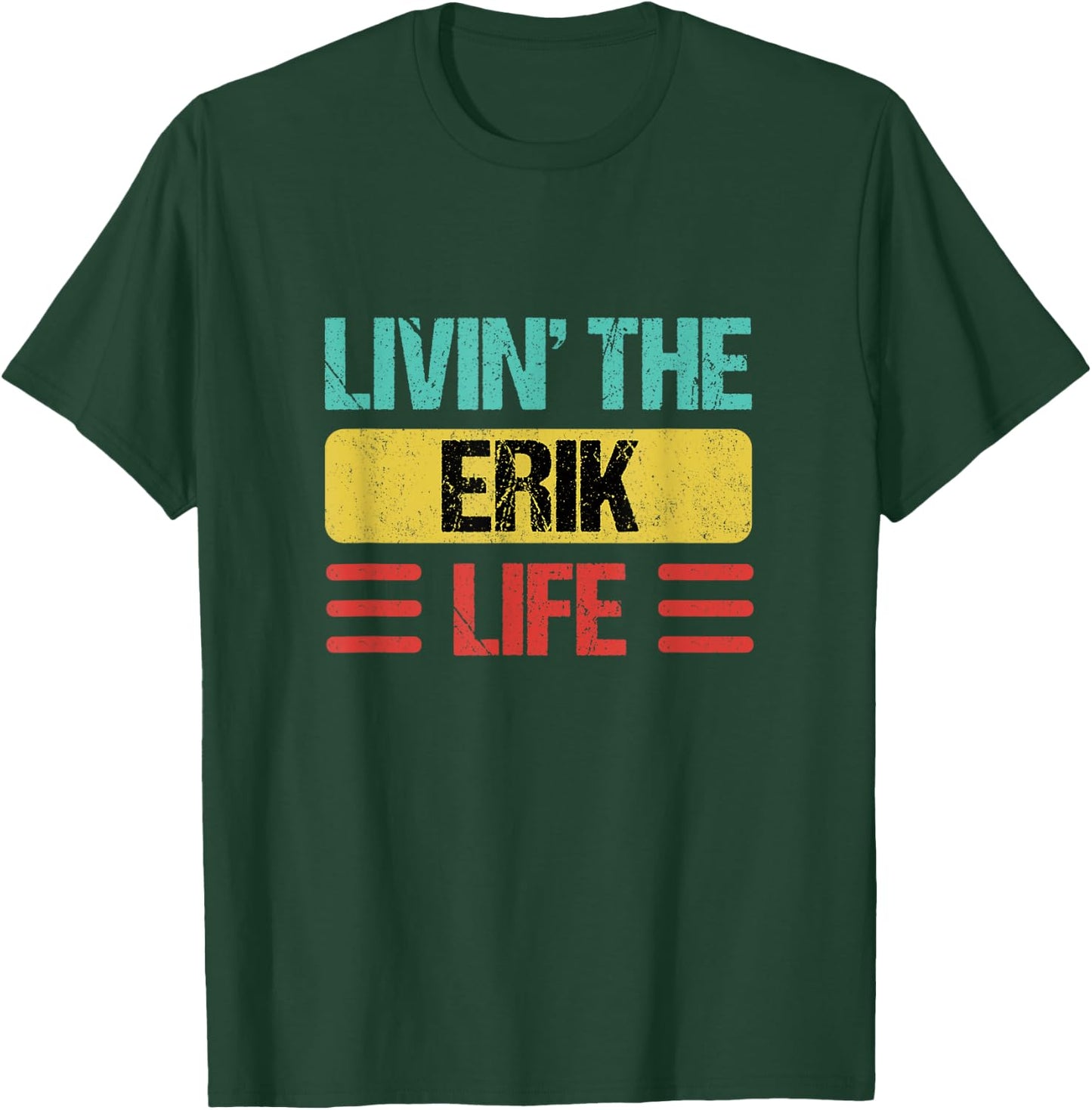 Erik Name T-Shirt - T-Shirt | Forest