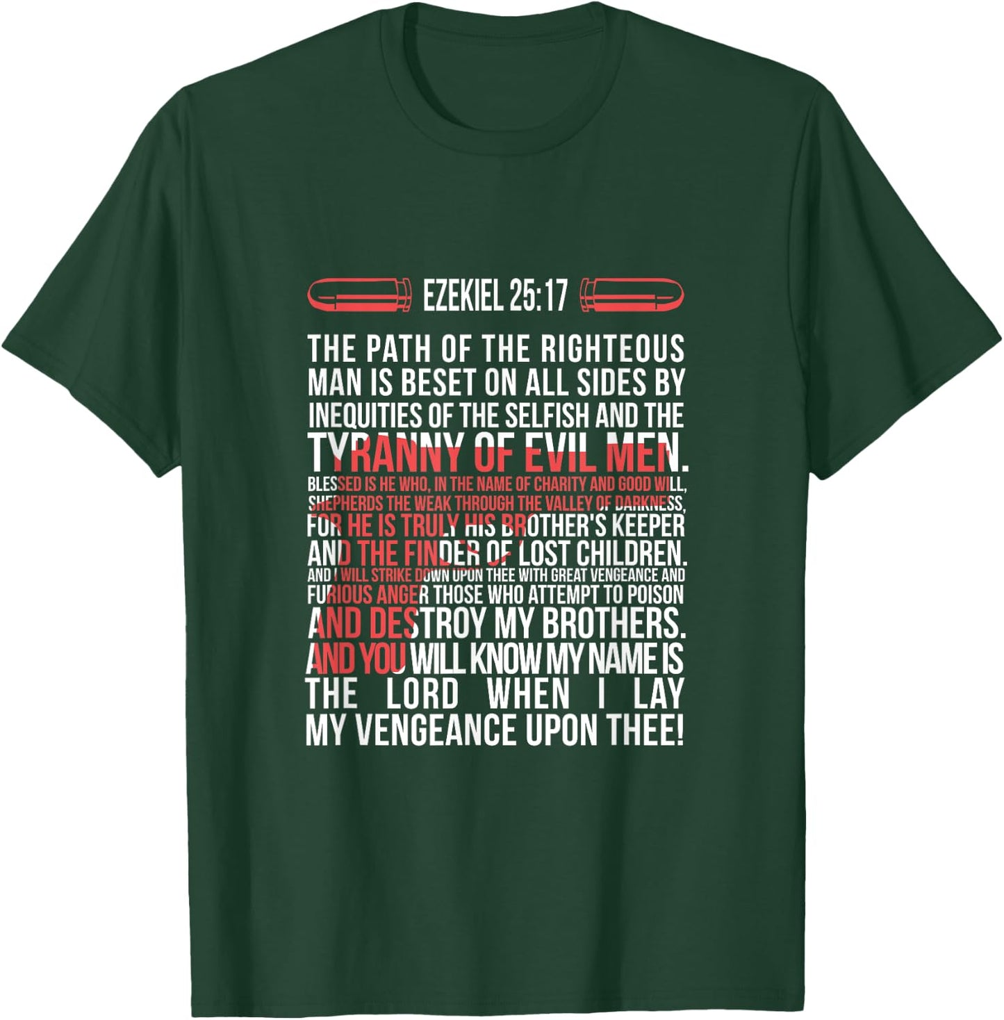 Ezekiel 25:17 T-Shirt - T-Shirt | Forest