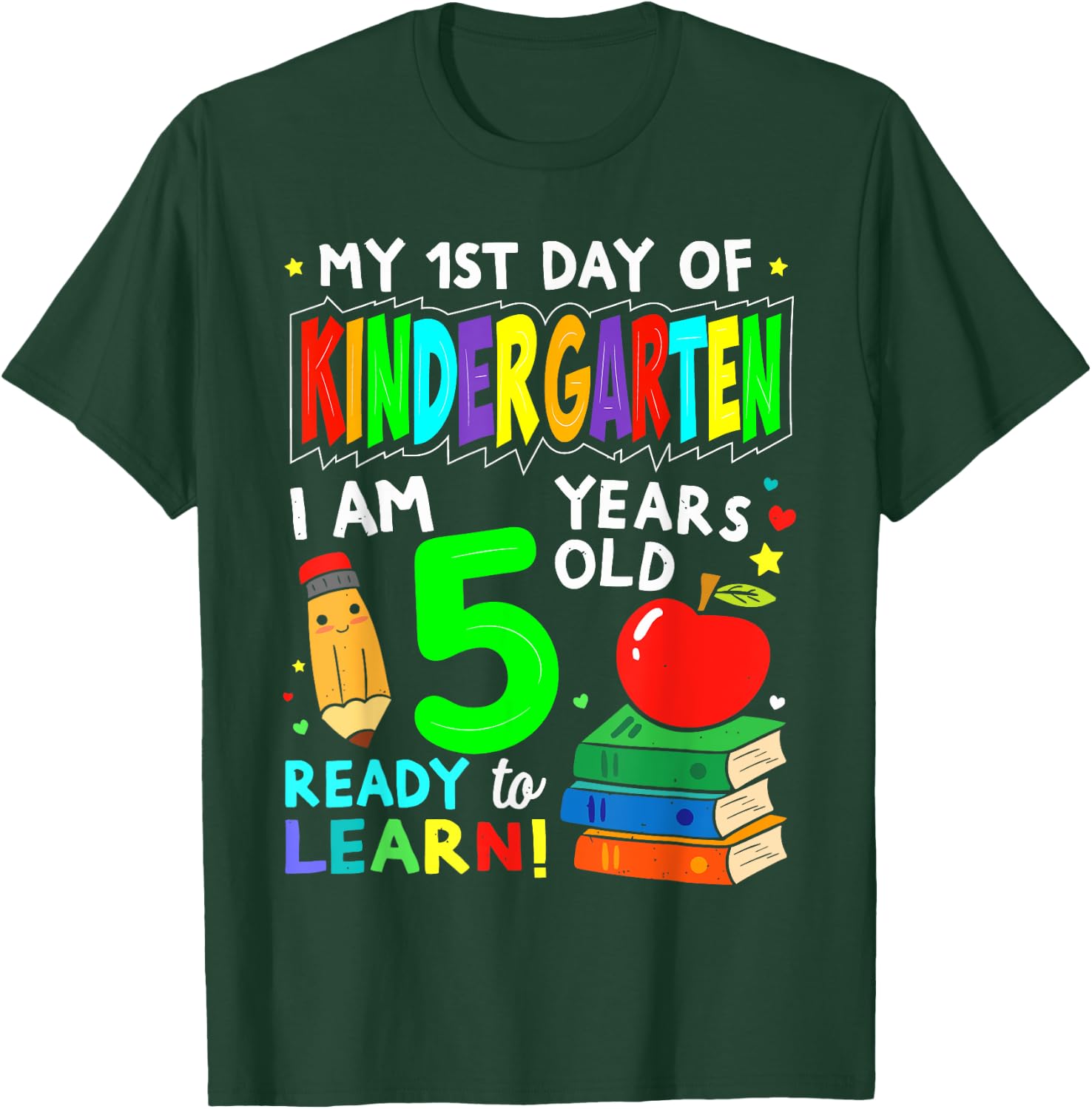 My First Day Of kindergarten 1st Day Of School Boys Girls T-Shirt - T-Shirt | Forest