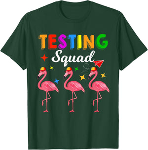 Testing Squad Three Cute Flamingos Test Day Teacher Students T-Shirt - T-Shirt | Forest