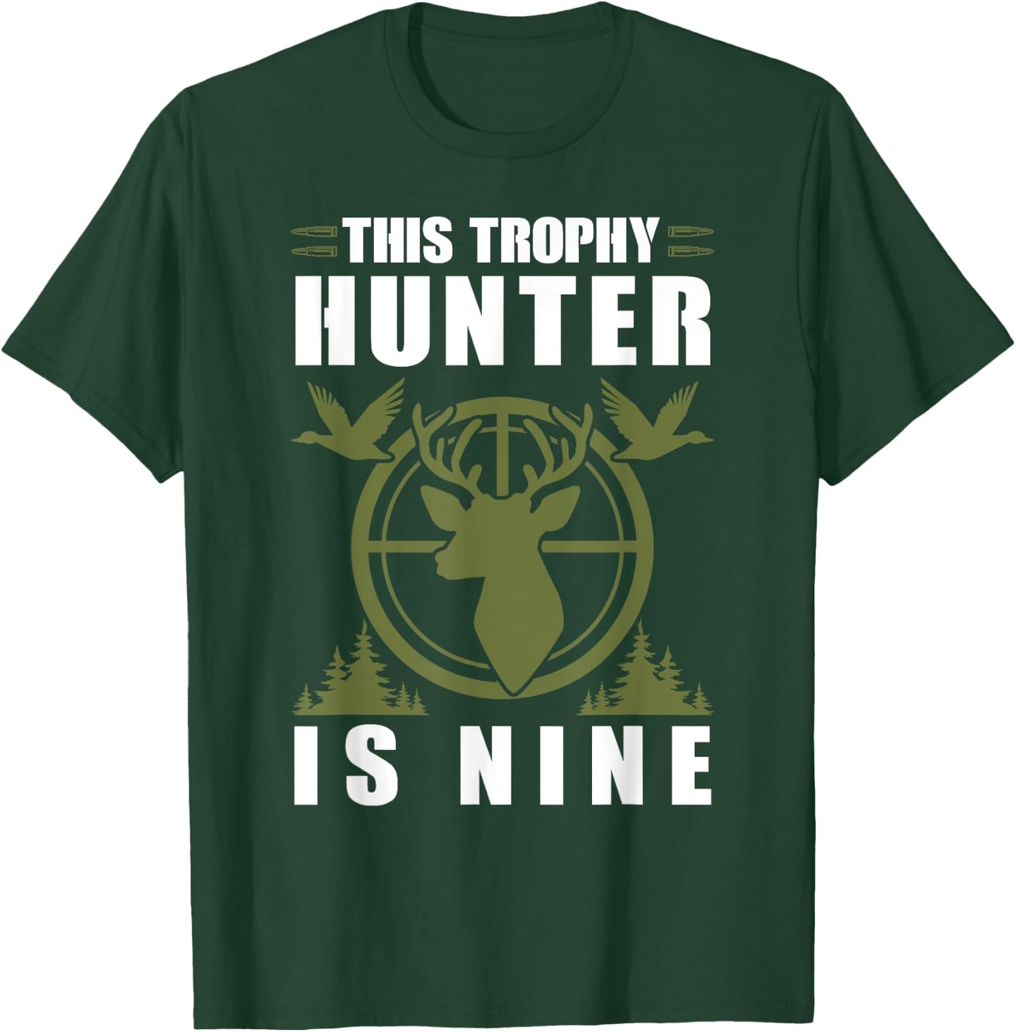 Trophy Hunter Is 9 Years Old Birthday 9th Birthday Squad Kid T-Shirt - T-Shirt | Forest