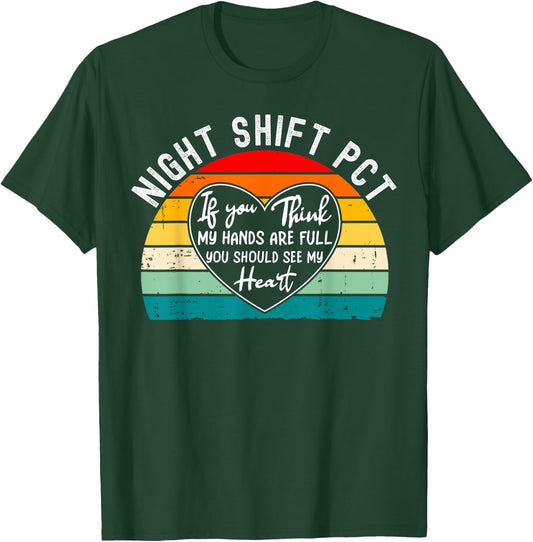 Night Shift Patient Care Tech Technician Appreciation T-Shirt - T-Shirt | Forest