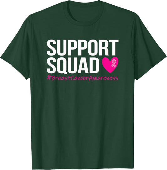 Support Squad Breast Cancer Awareness Month Pink T-Shirt - T-Shirt | Forest