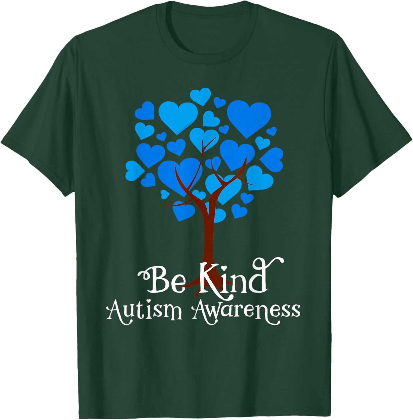 Blue is For April Blue Hearts Tree Be Kind Autism Awareness T-Shirt - T-Shirt | Forest