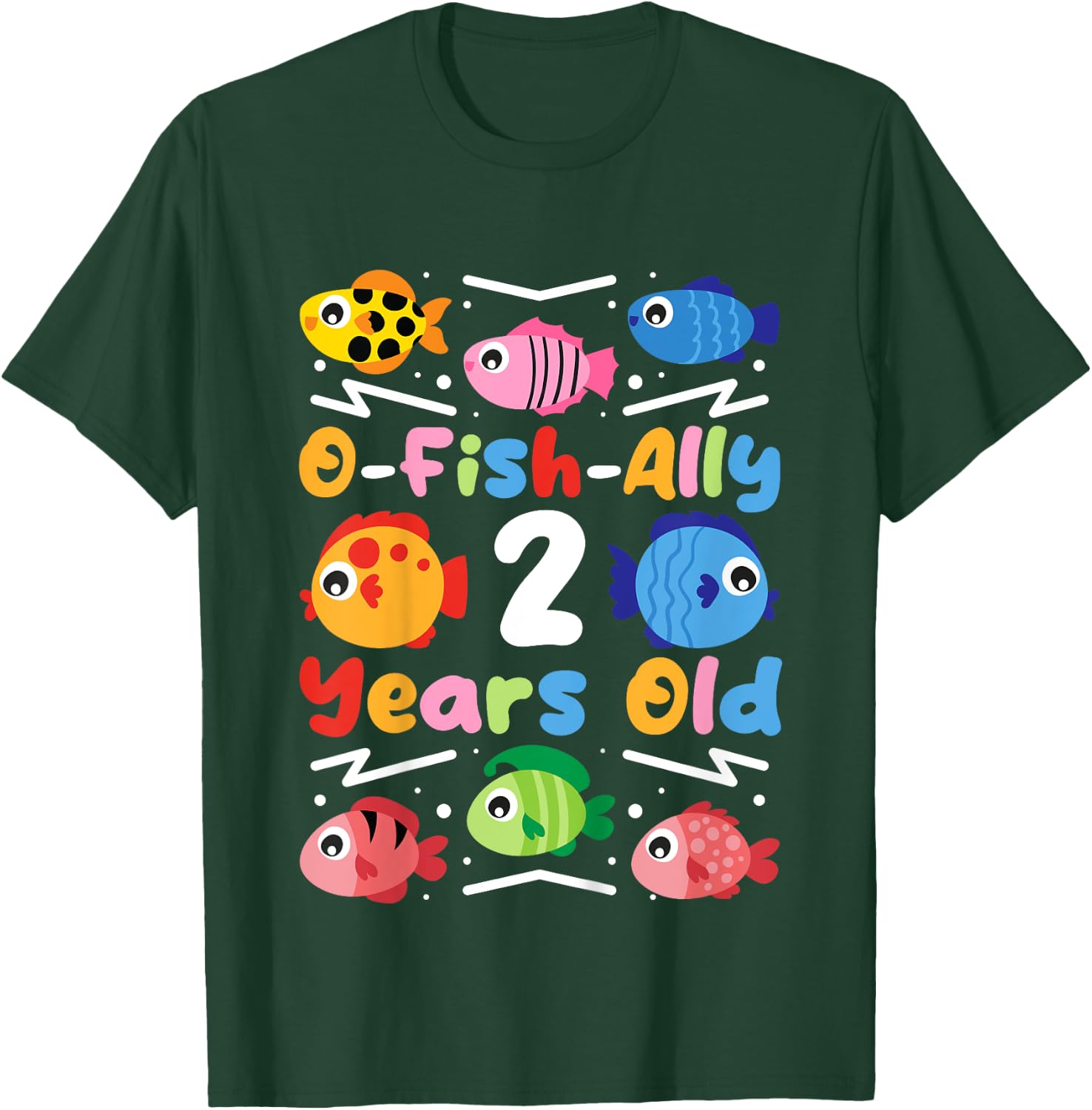 O-Fish-Ally 2 Years Old, Kids Fishing 2nd Birthday T-Shirt - T-Shirt | Forest