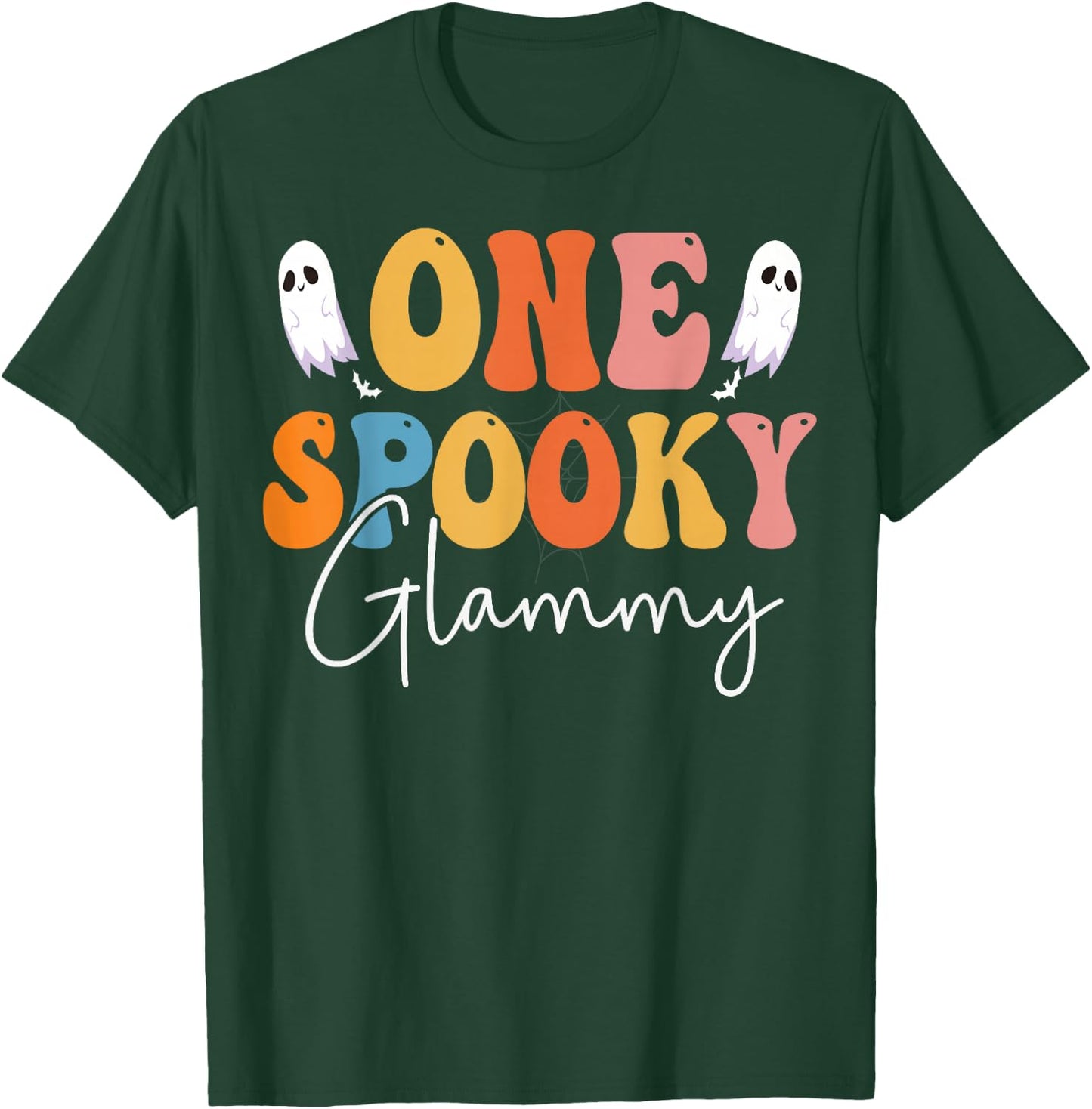 One Spooky Glammy Groovy Funny Women Ghost Boo Halloween T-Shirt - T-Shirt | Forest