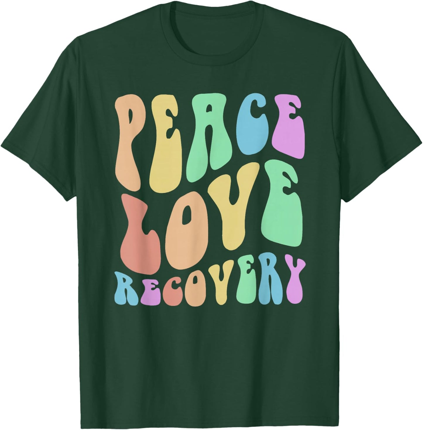 Groovy PEACE LOVE RECOVERY Vintage Sober Clean Celebrate T-Shirt - T-Shirt | Forest