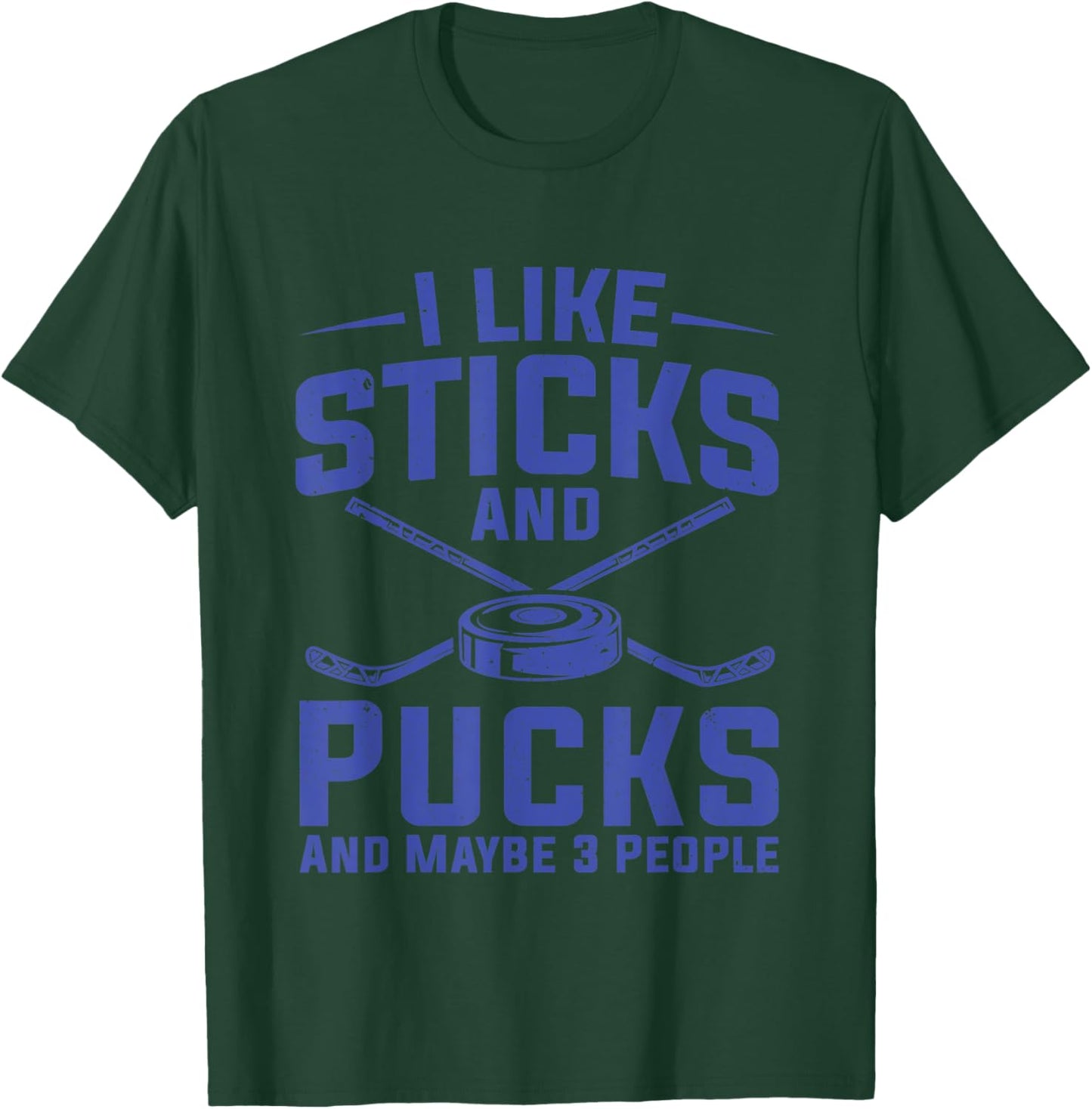 Hockey Shirt Women I Like Sticks Ice Hockey Player T-Shirt - T-Shirt | Forest