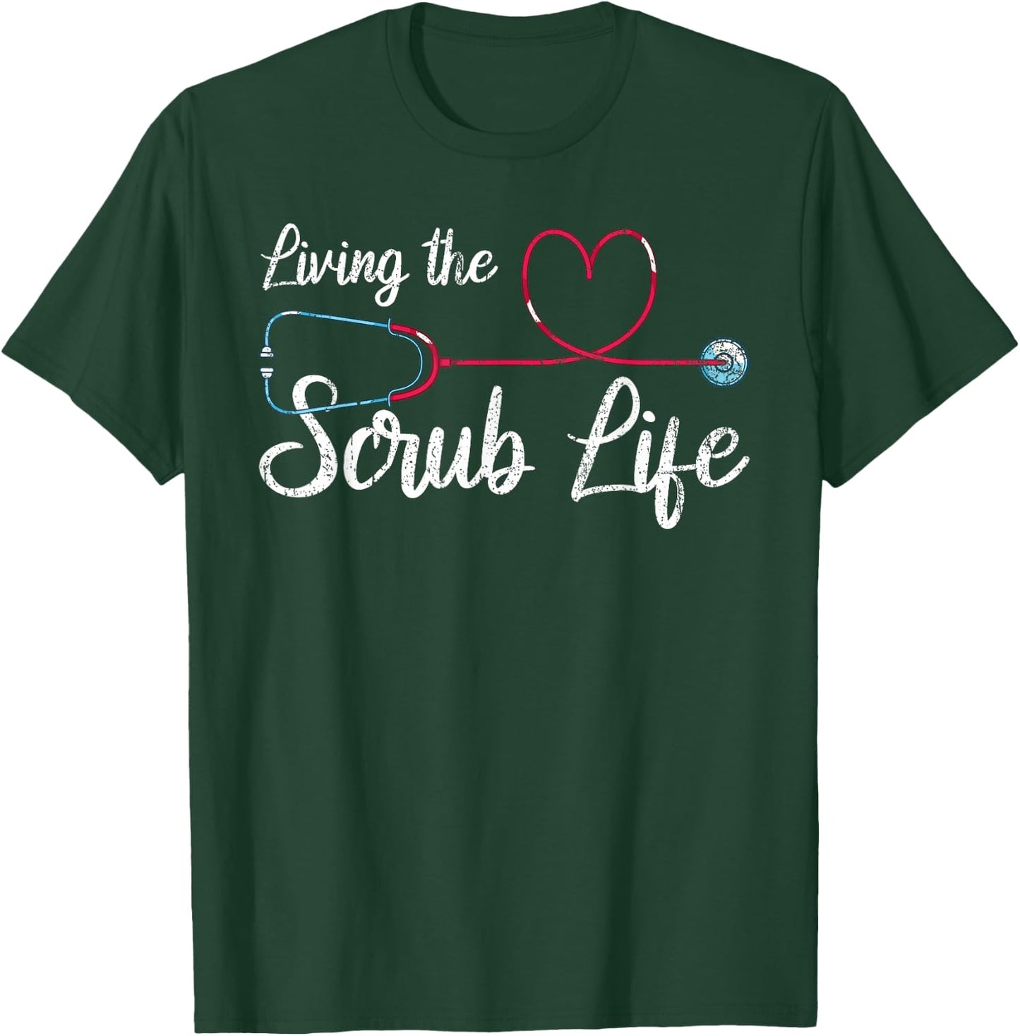 Ich lebe das Krankenschwester Leben Stethoscope Nursing T-Shirt - T-Shirt | Forest