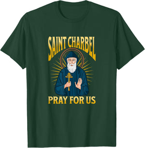 Saint CHARBEL, Pray for us! Bless to This holy Lebanese Monk T-Shirt - T-Shirt | Forest