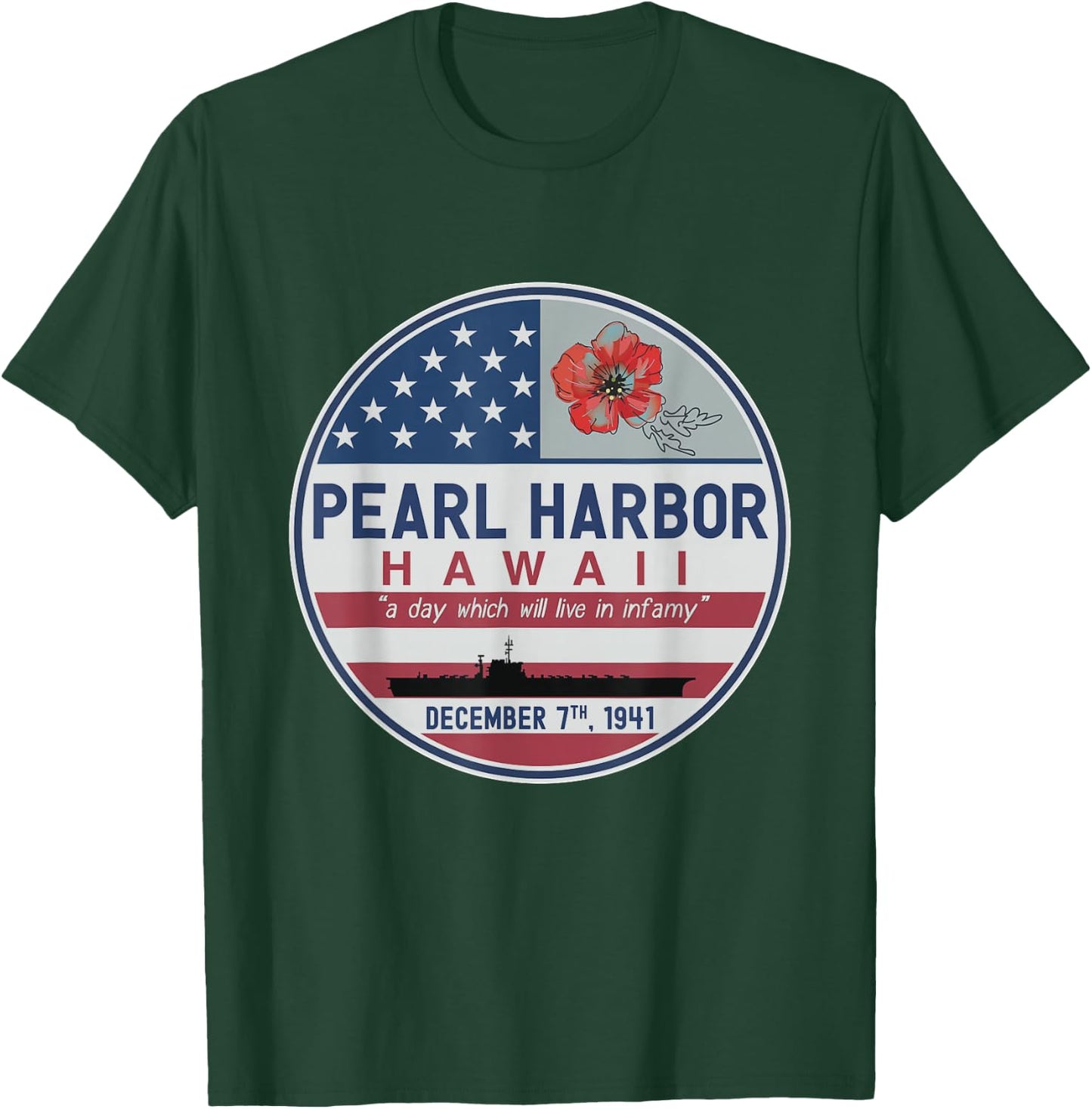Pearl Harbor Memorial Hawaii Vintage USA Flag Day of Infamy T-Shirt - T-Shirt | Forest