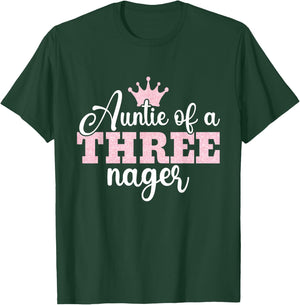 Auntie Of A Threenager Threenager Girl Aunt Birthday 3 Years T-Shirt - T-Shirt | Forest