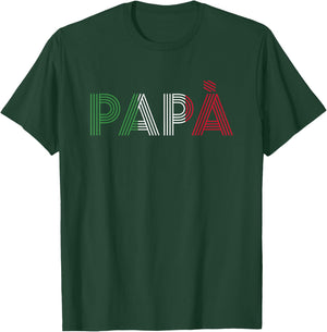 Dad Italian Family Roots Italy Home Country Papà T-Shirt - T-Shirt | Forest