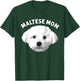 Cool Maltese Mom Girls Dog Groomer Dog Lover Owner T-Shirt - T-Shirt | Forest