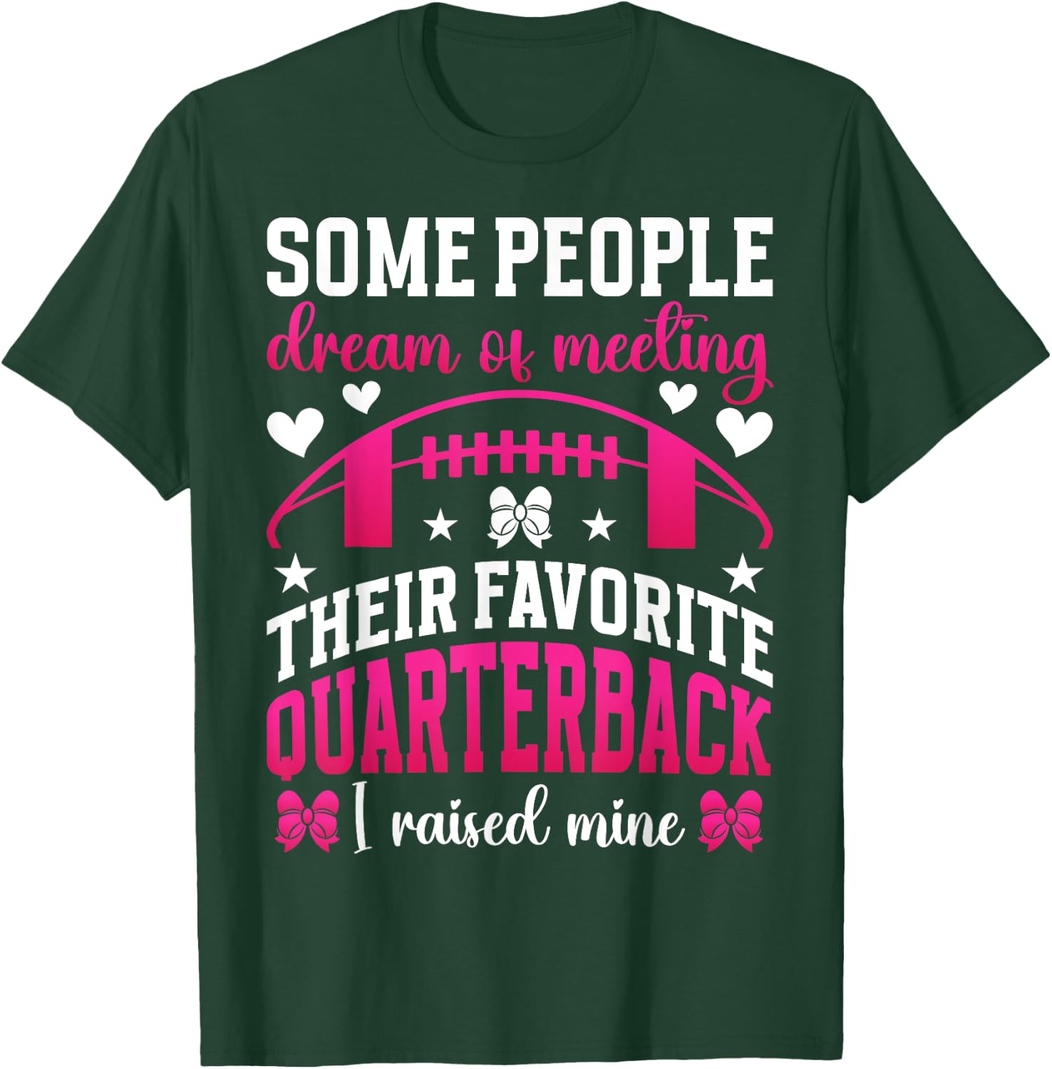Favorite Quarterback Mom Of A Football Quarterback Mother T-Shirt - T-Shirt | Forest