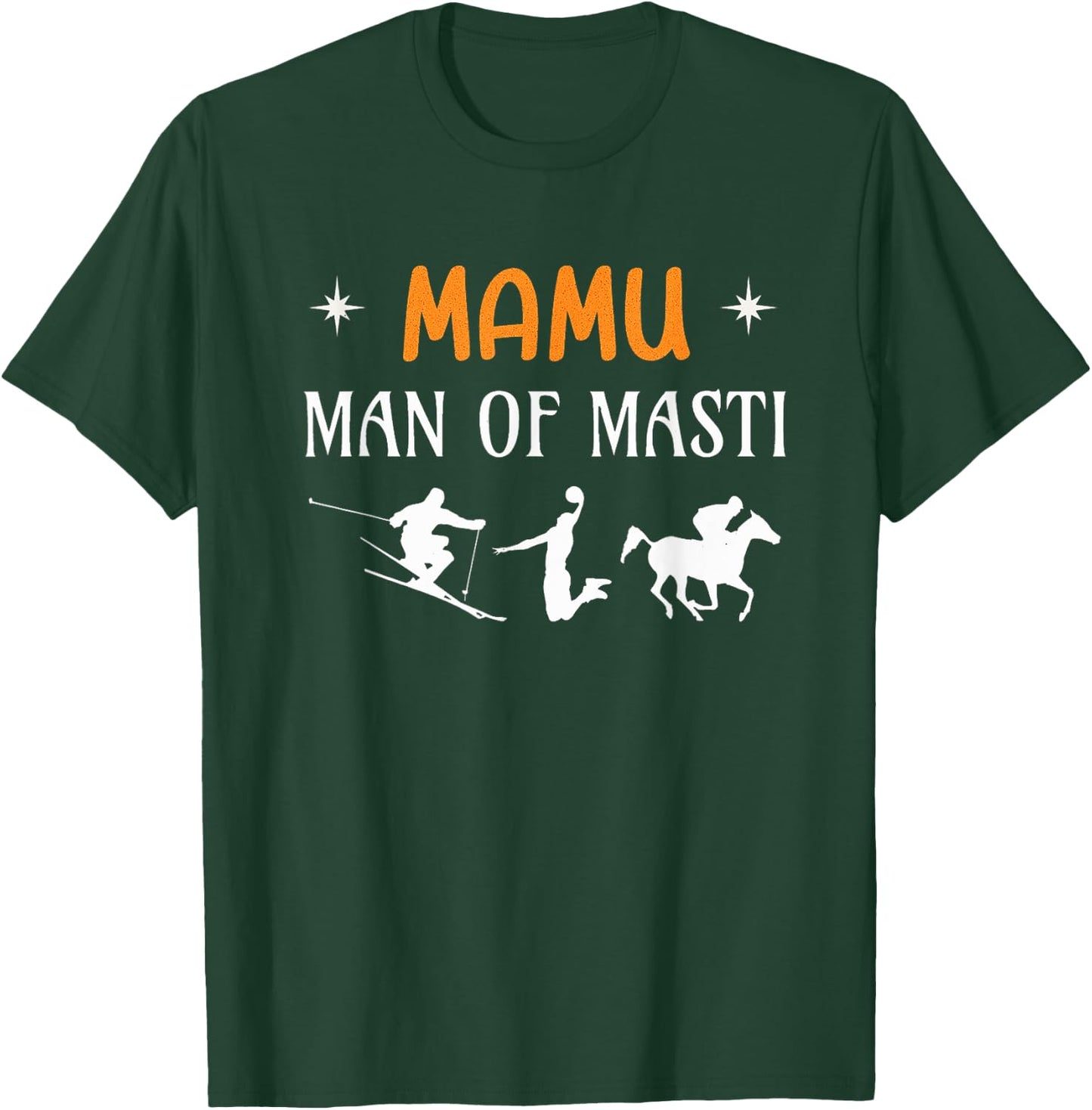 Mamu Man of Masti, Cool Mamu Desi Uncle T-Shirt - T-Shirt | Forest