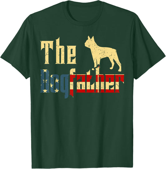 Boston-Terrier-Shirt The Dogfather Bostie Dog Dad Funny Men T-Shirt - T-Shirt | Forest