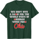 State of Ohio We Don't Give A Damn For Michigan Script OH T-Shirt - T-Shirt | Forest