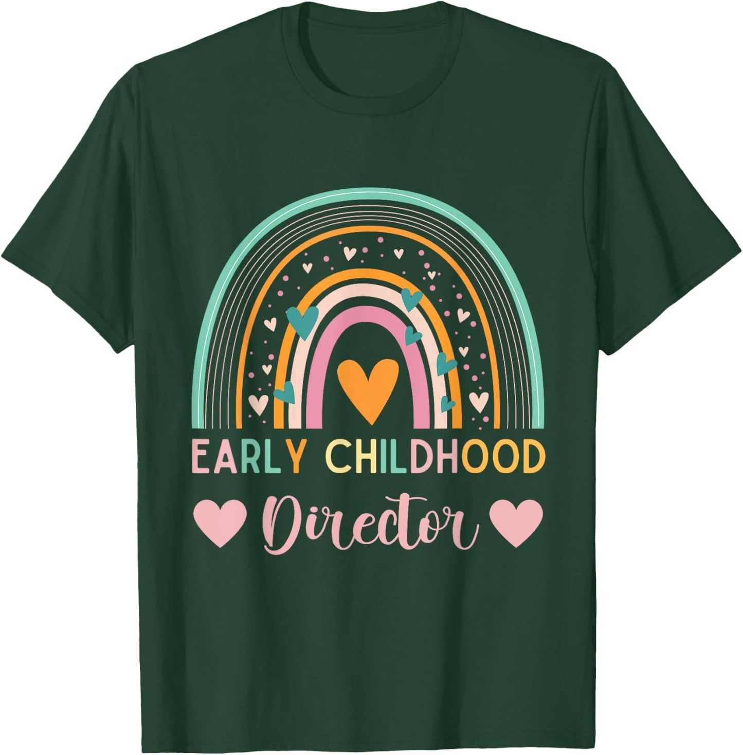 Thank you for Early childhood director appreciation Rainbow T-Shirt - T-Shirt | Forest