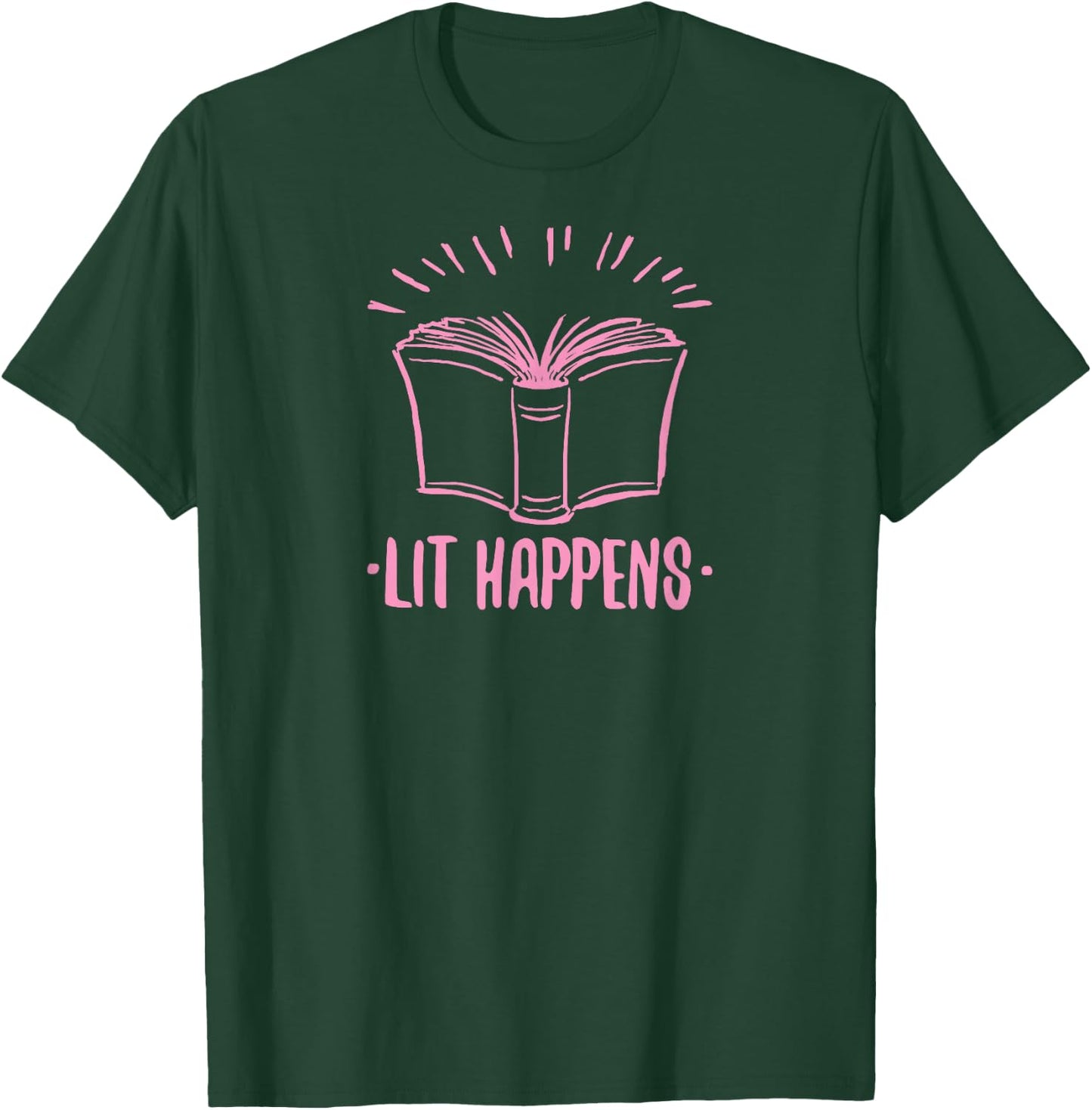 Lit Happens Book Reading Literary English Teacher Librarian T-Shirt - T-Shirt | Forest
