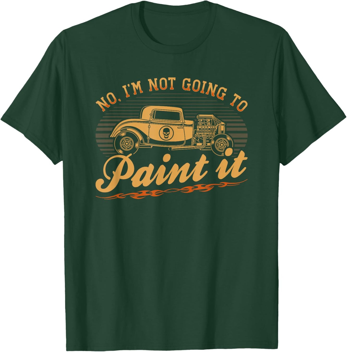 Hot Rod Rusty Car Quote, Vintage Rat Rod T-Shirt - T-Shirt | Forest