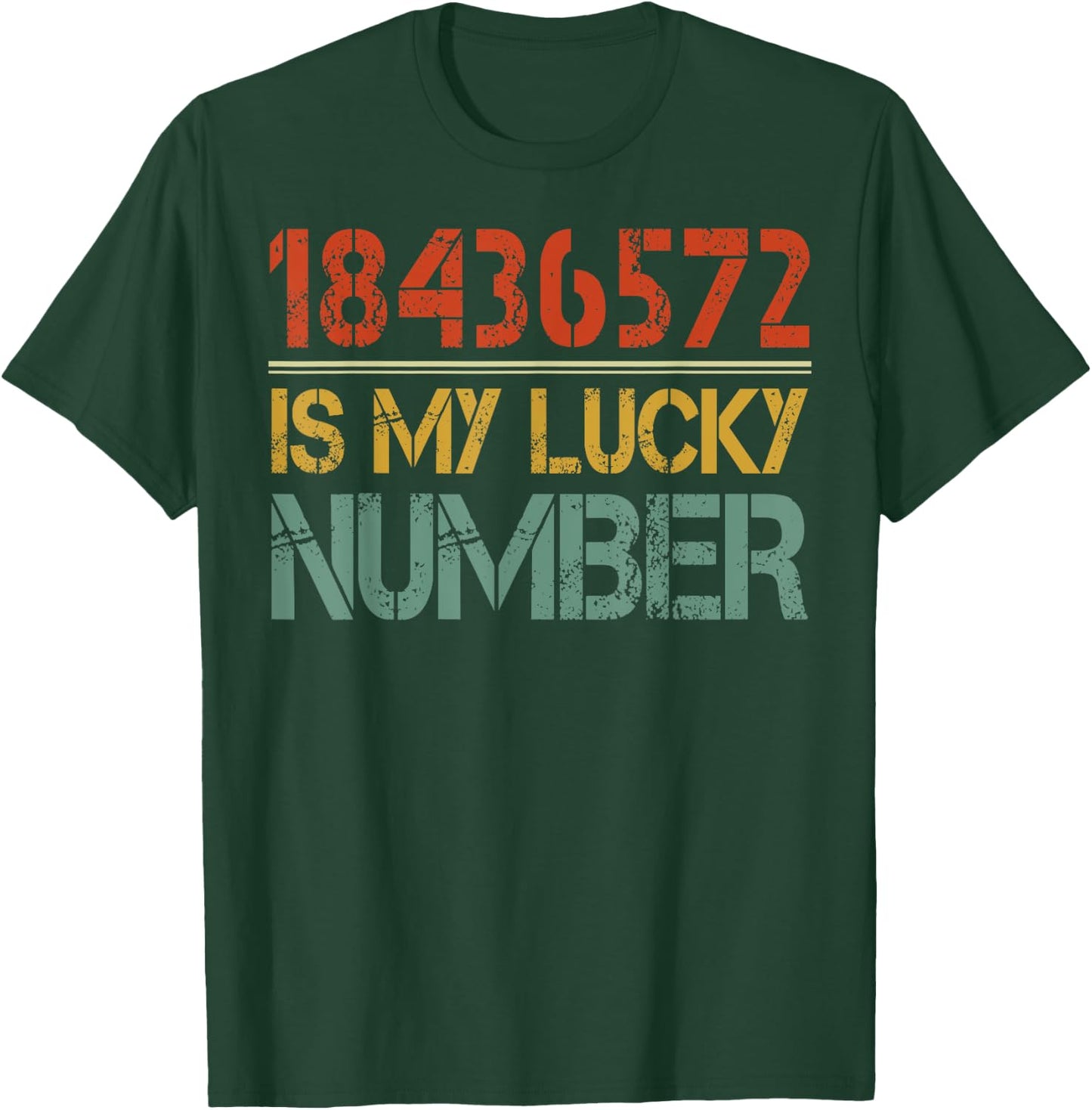 Car Mechanic Humor 18436572 Is My Lucky Number T-Shirt - T-Shirt | Forest