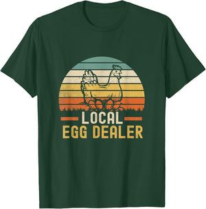 Local Egg Dealer Farm Funny Chicken Farmer T-Shirt - T-Shirt | Forest
