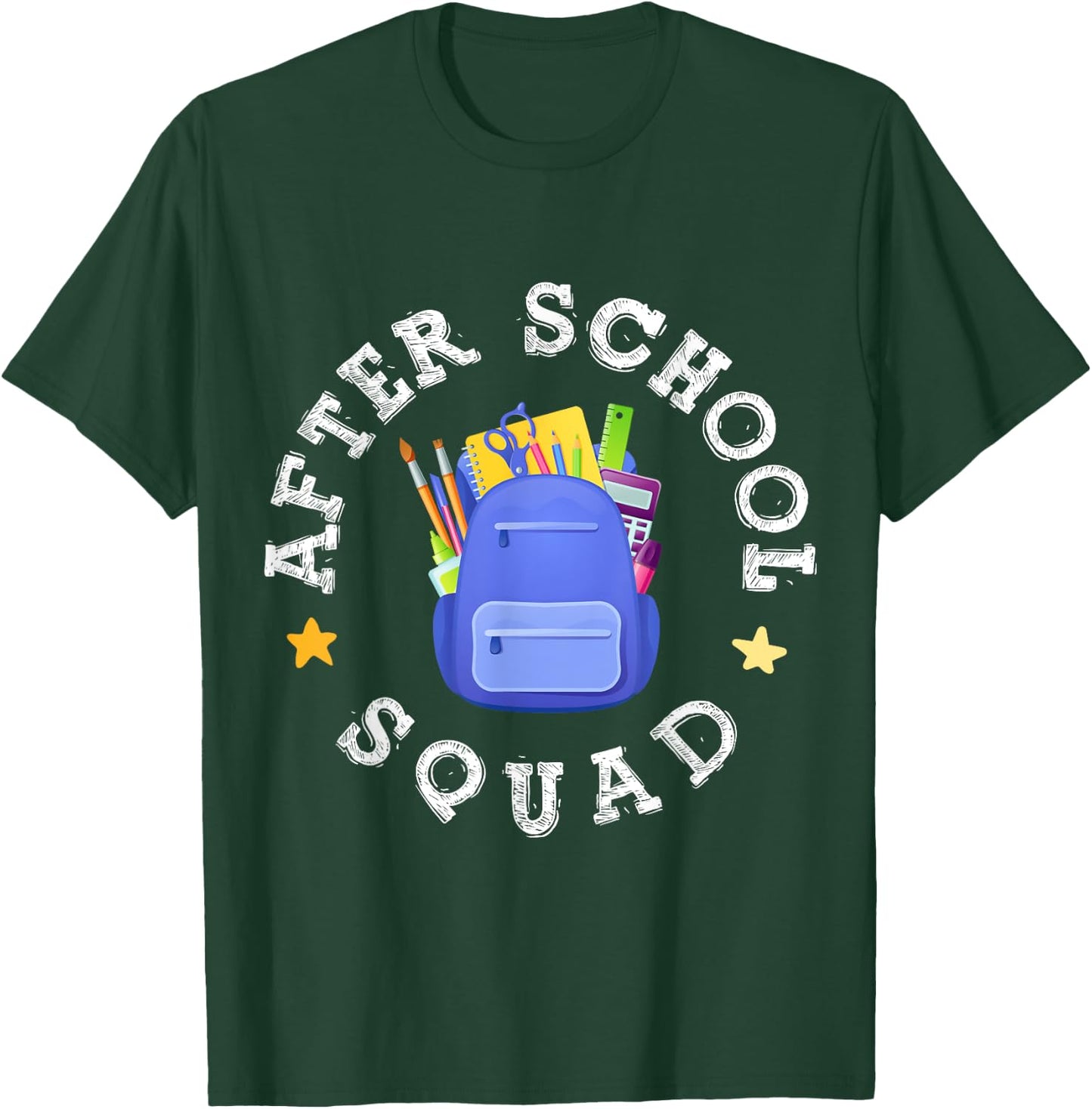After School Squad Program Staff Appreciation Teacher T-Shirt - T-Shirt | Forest