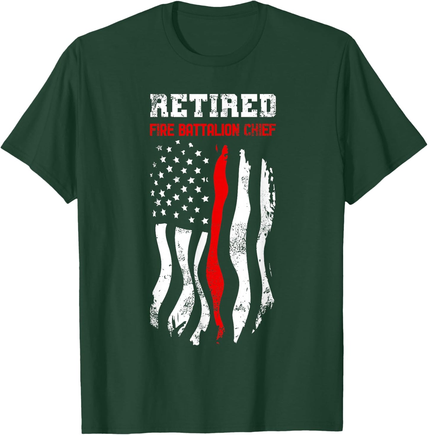 Retired Fire Battalion Chief American Fireman Fourth Of July T-Shirt - T-Shirt | Forest