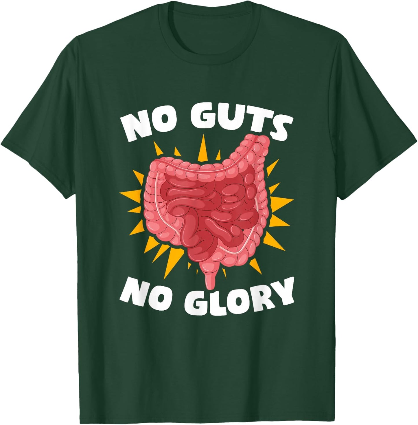 GI Nurse Medical Gastroenterologist Colon Gastro No Guts No Glory Gastroenterology Gastro Gastroenterologist T-Shirt - T-Shirt | Forest