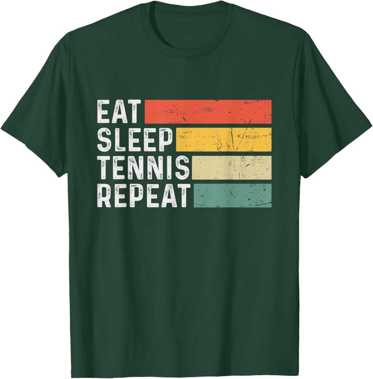 Tennis Lover Funny Retro Vintage - Eat Sleep Tennis Repeat T-Shirt - T-Shirt | Forest
