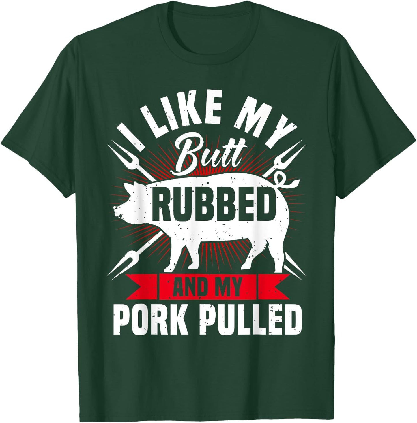 Funny BBQ Grilling Pulled Pork T-Shirt - T-Shirt | Forest
