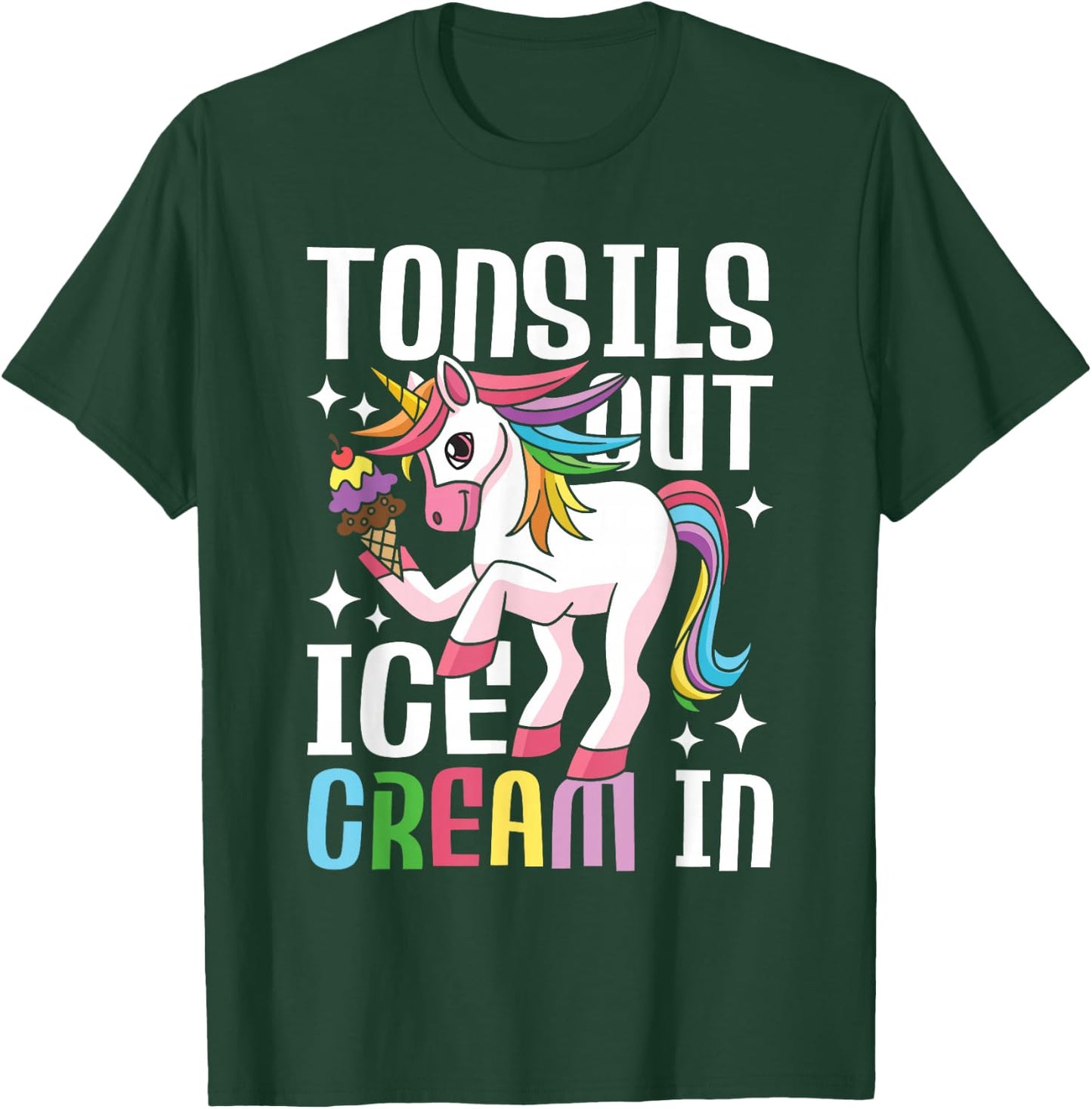 Tonsils Out Ice Cream in - Tonsillectomy Survivor Recovery T-Shirt - T-Shirt | Forest