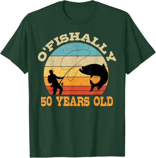 O'Fishally 50 Years Old Fishing Birthday Theme Party 50th T-Shirt - T-Shirt | Forest
