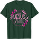 I Love Jesus But I Cuss A Little T-Shirt - T-Shirt | Forest