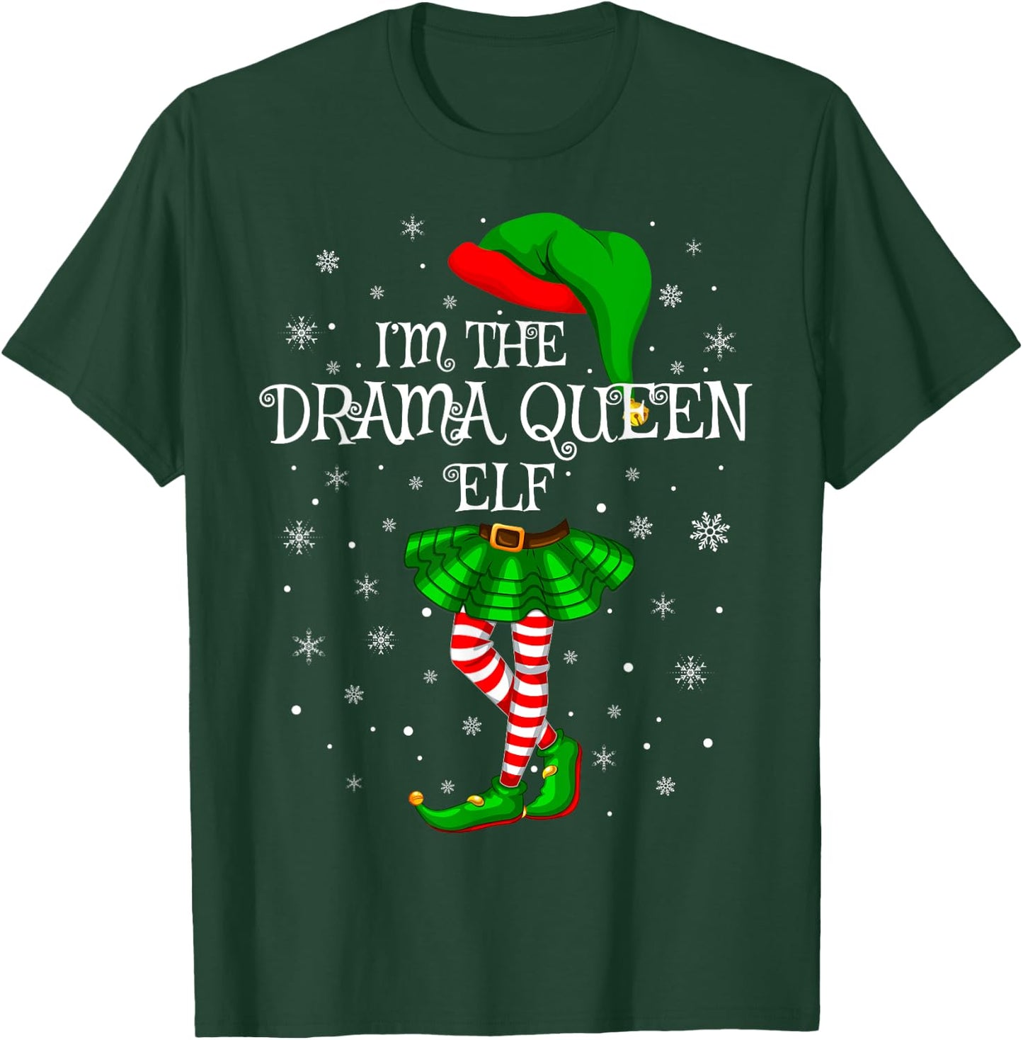 Drama Queen Elf Christmas Matching Family Women Girls Elf T-Shirt - T-Shirt | Forest