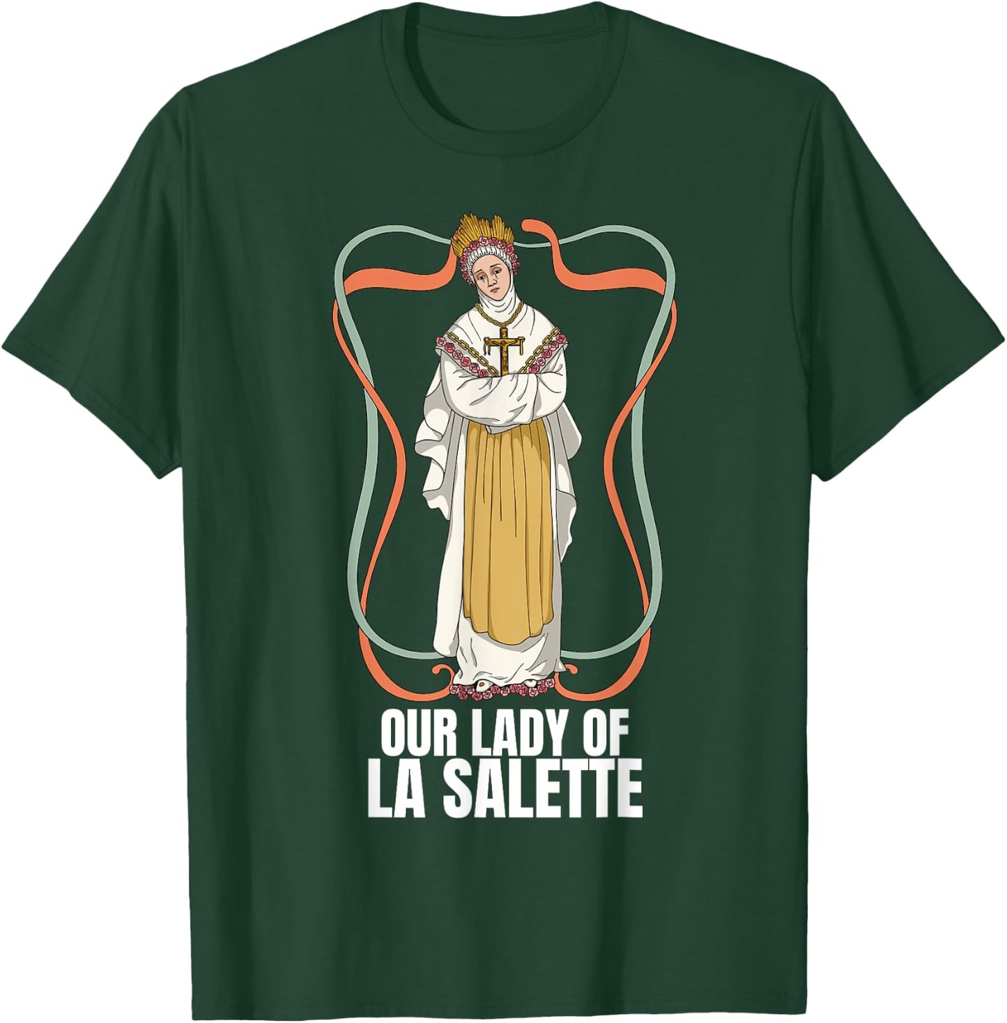 Our Lady Of La Salette Marian Catholic T-Shirt - T-Shirt | Forest