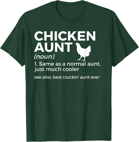 Chicken Aunt Definition Best Cluckin' Aunt Ever T-Shirt - T-Shirt | Forest