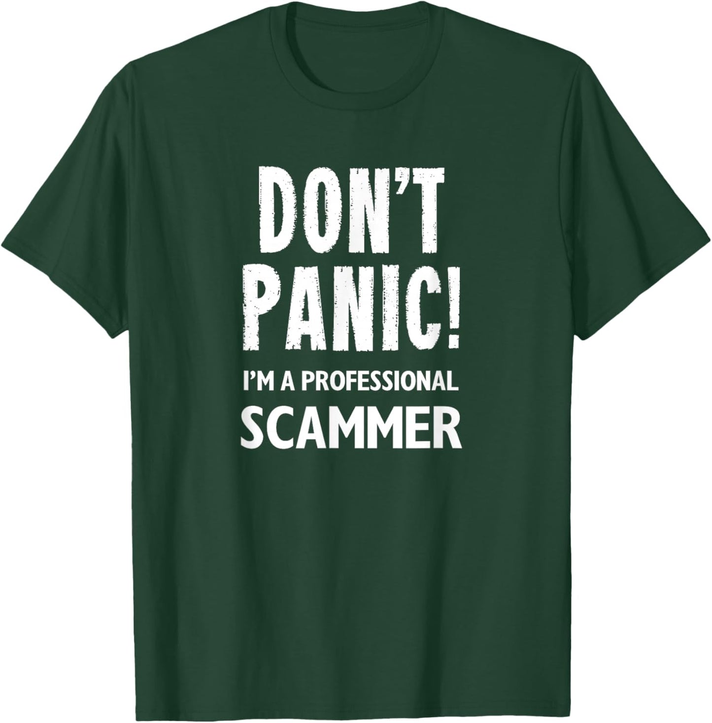 Scammer T-Shirt - T-Shirt | Forest