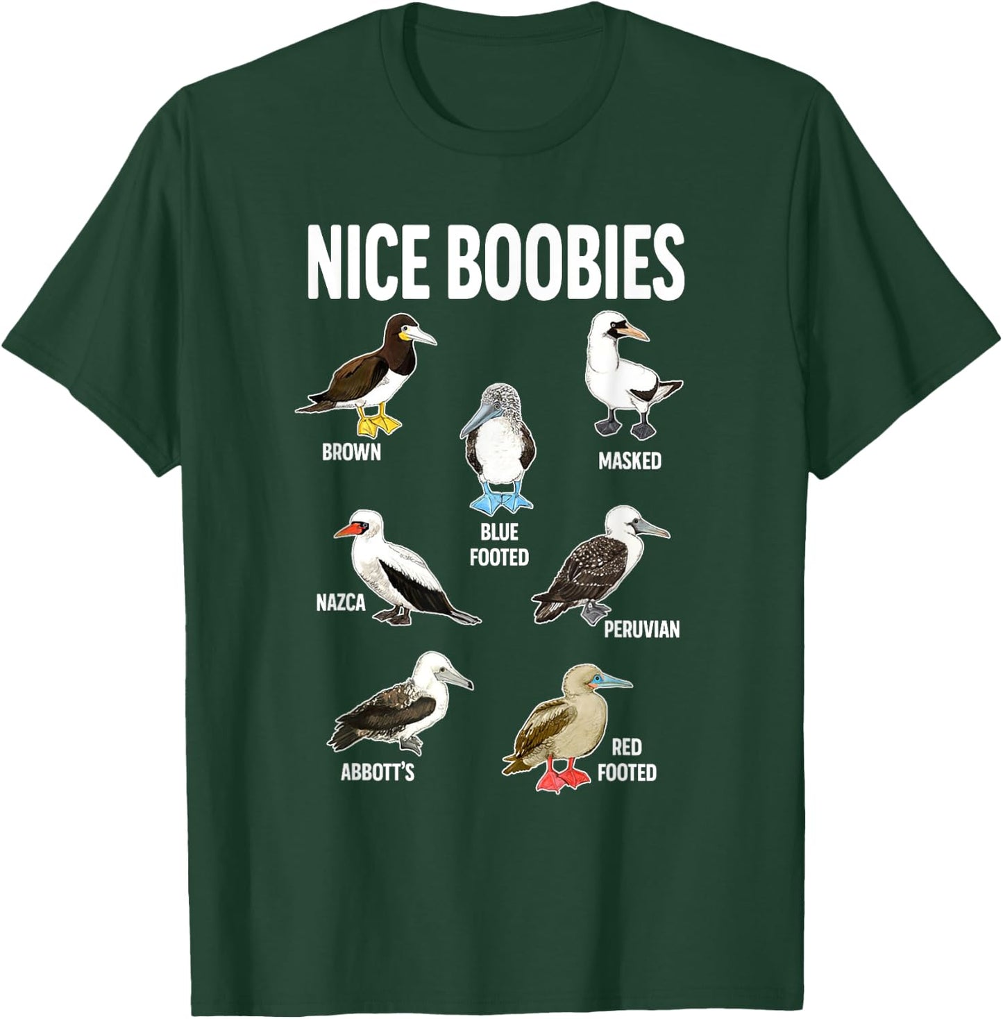Nice Boobies Pun Adult Joke Funny Bird Lover Birdwatcher T-Shirt - T-Shirt | Forest