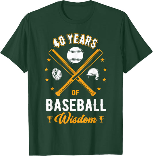 40 Years Baseball Wisdom Sport 40th Birthday Baseball Coach T-Shirt - T-Shirt | Forest