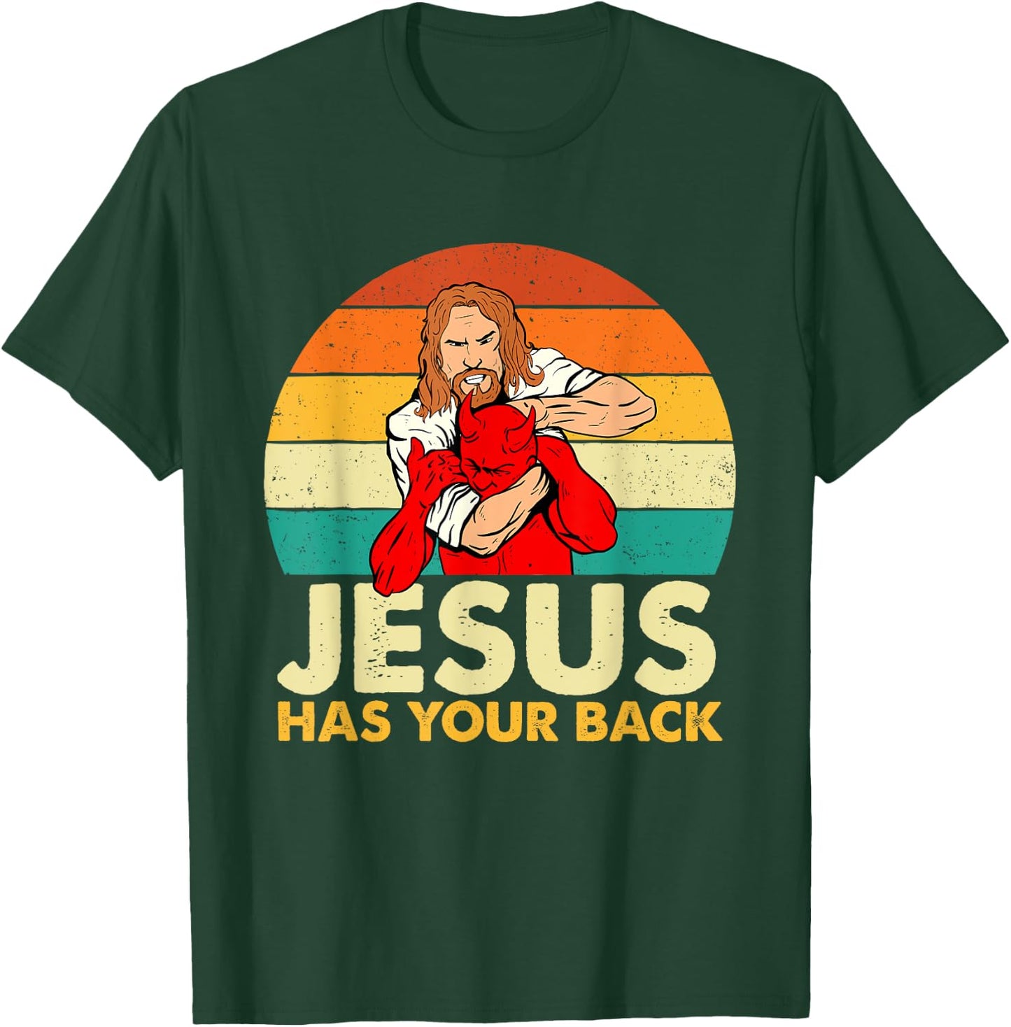 Jesus Has Your Back - Christian Believer Faith Religious T-Shirt - T-Shirt | Forest