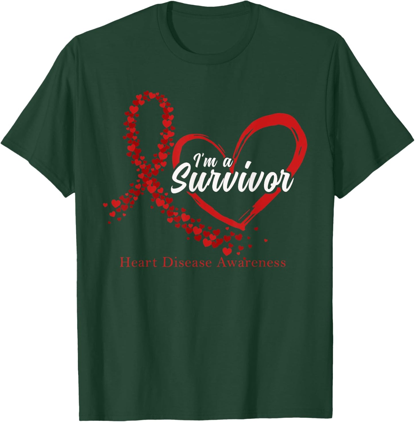 I'm A Survivor Heart Disease Awareness Month Support T-Shirt - T-Shirt | Forest