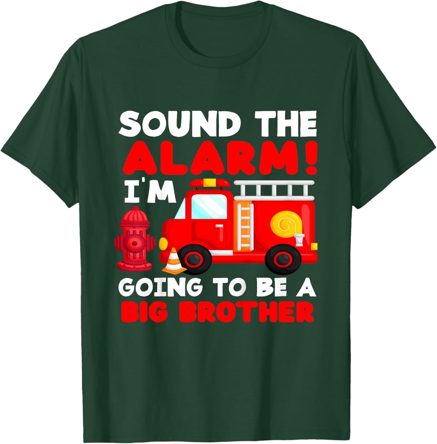 Kids Firetruck Firefighter I'm Going To Be A Big Brother T-Shirt - T-Shirt | Forest