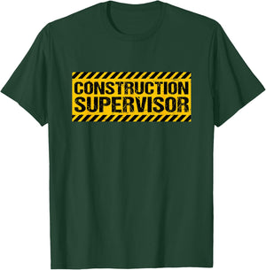 Construction Supervisor T-Shirt - T-Shirt | Forest