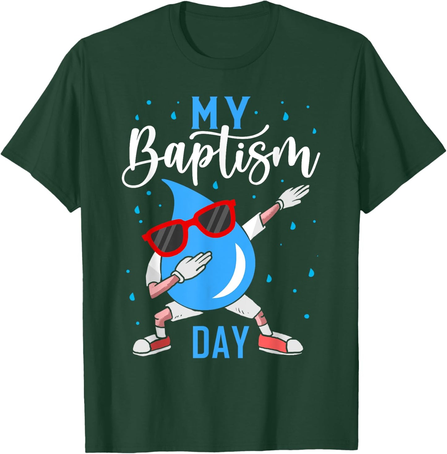Baptism Dabbing Shirt Christian Shirts God Baptism Baptised T-Shirt - T-Shirt | Forest